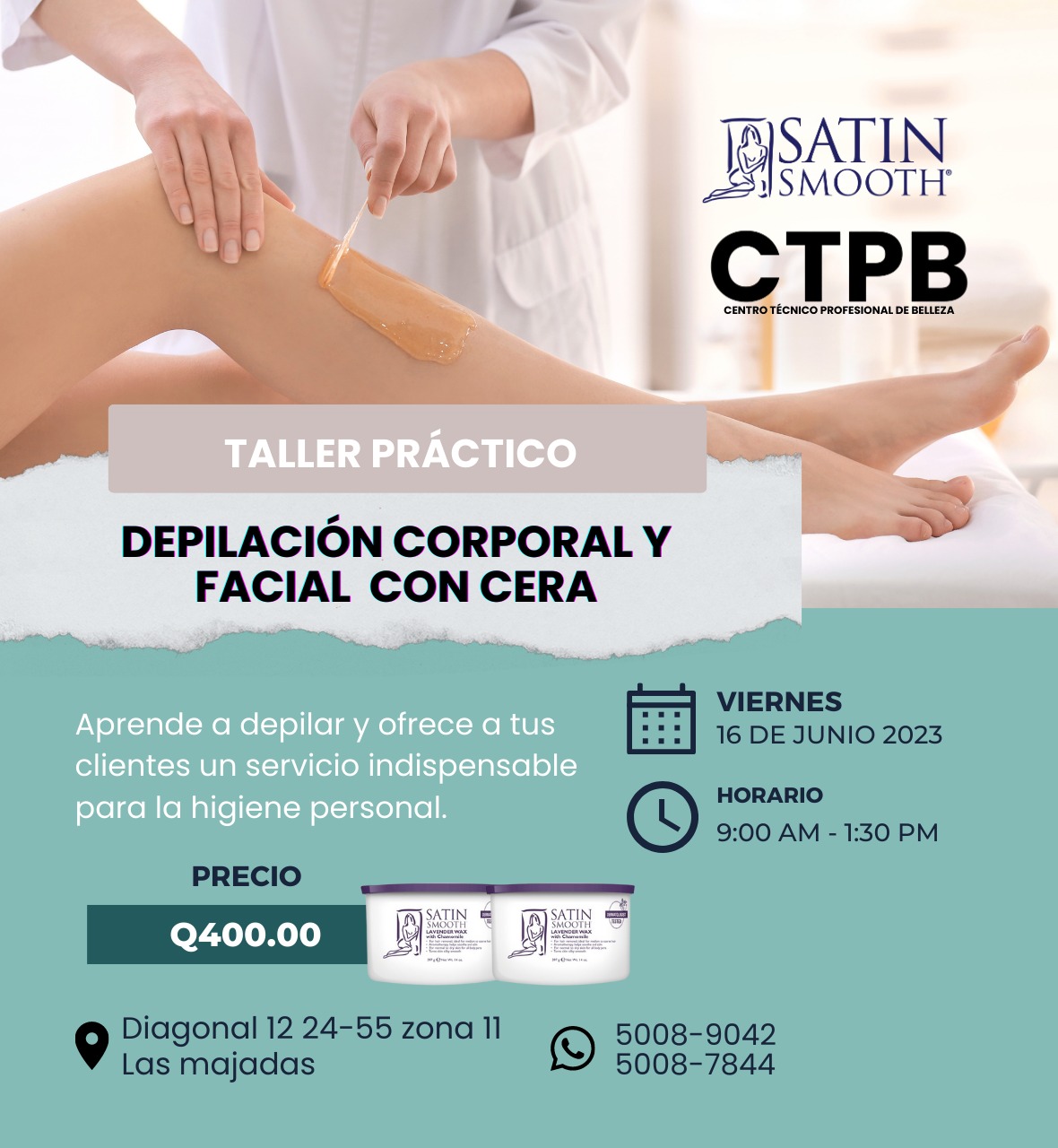 Taller práctico Depilación corporal y facial con cera Junio 2023 Guatemala